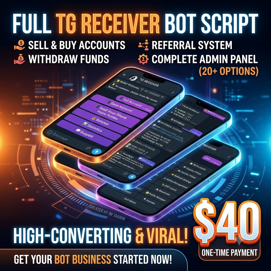 Telegram Account Receiver Bot Script with Advanced Admin Panel (Alternative: Automated TG Account Buying & Session Management Bot)
